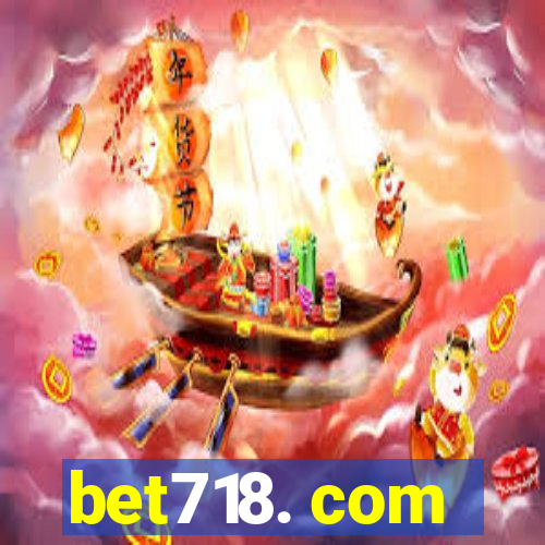 bet718. com